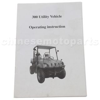 300 Utility Vehicle Operating Instruction