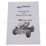 Owner's Manual For 2 stroke Mini Quad